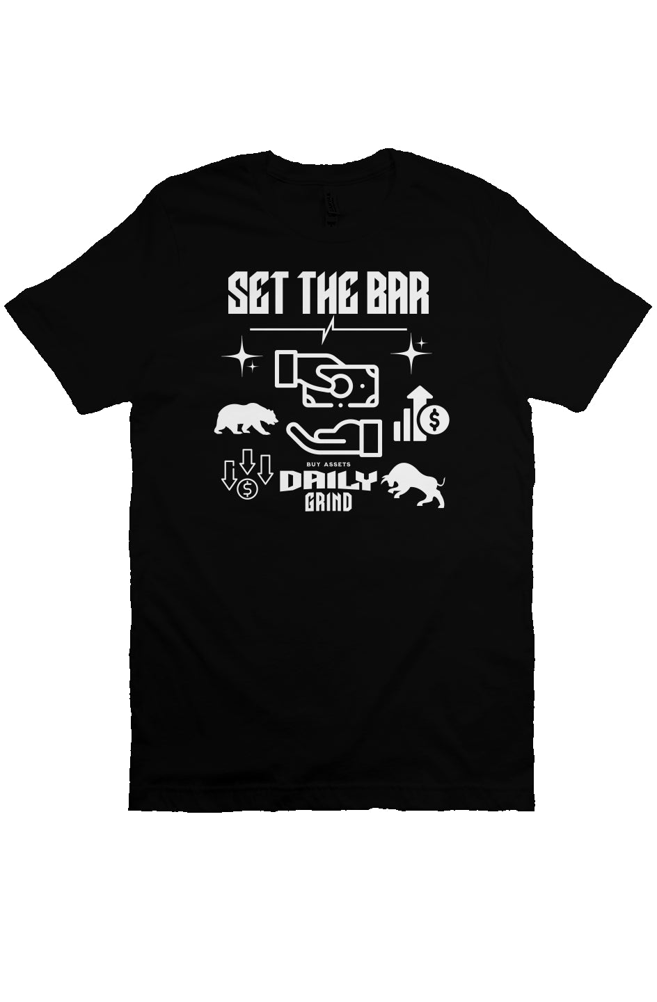 Set The Bar T shirt (Daily Grind Bull and Bear Market) Black and White