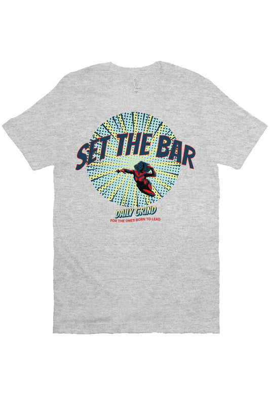 SET THE BAR T shirt (Born to Lead SuperHERo) Athletic Heather